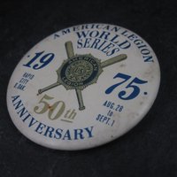 American Legion World Series 1975 50th Anniversary Baseball Pinback Button
